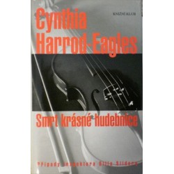 Harrod - Eagles Cynthia - Smrt krásné hudebnice