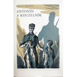 Kopta Josef - Antonín a kouzelník