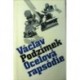 Podzimek Václav - Ocelová rapsódie