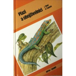 Čihař Jiří, Čepická Alena - Plazi a obojživelníci