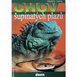 Cerha Vladimír - Chov šupinatých plazů