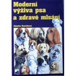 Dvořáková Zdeňka - Moderní výživa psa a zdravé mlsání