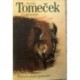 Tomeček Jaromír - Hora hoří