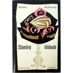 Hodačová Helena - Slaměný klobouk
