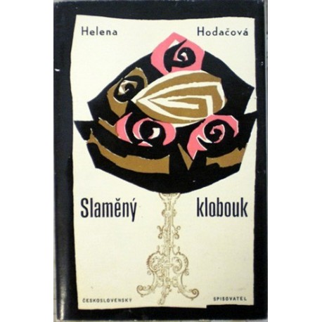 Hodačová Helena - Slaměný klobouk