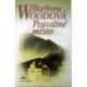 Woodová Barbara - Posvátné místo