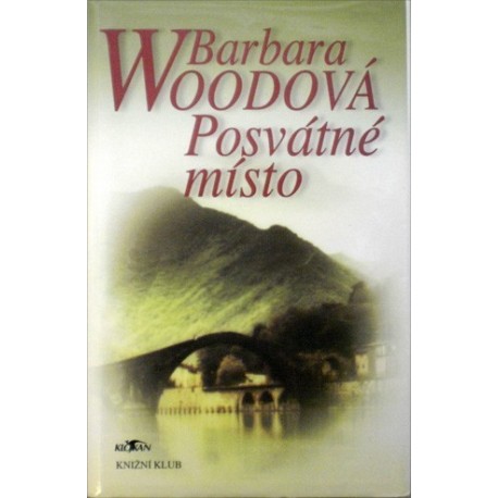 Woodová Barbara - Posvátné místo