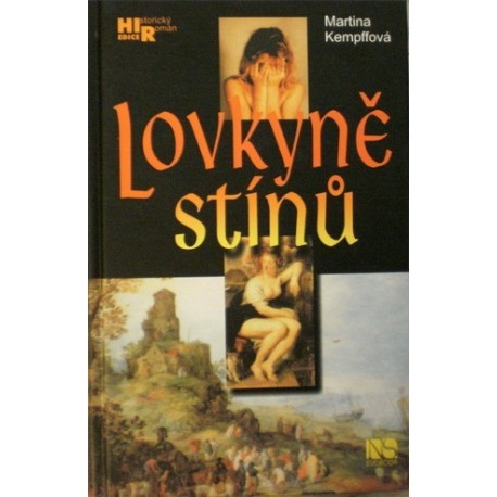 Kempffová Martina - Lovkyně stínů
