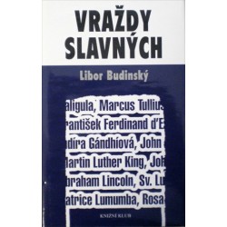 Budinský Libor - Vraždy slavných