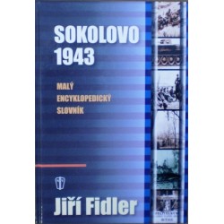 Fidler Jiří - Sokolovo 1943 (Malý encyklopedický slovník)