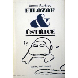 Thurber James - Filozof a ústřice