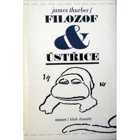 Thurber James - Filozof a ústřice