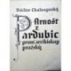 Chaloupecký Václav - Arnošt z Pardubic, první arcibiskup pražský