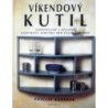 Gardner Phillip - Víkendový kutil