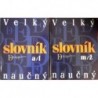 různí autoři - Velký slovník naučný  A/L, M/Ž