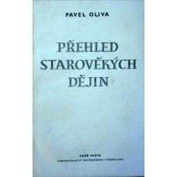 Oliva Pavel - Přehled starověkých dějin