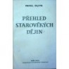 Oliva Pavel - Přehled starověkých dějin