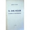 Dlouhý Jindřich M. - Dr. Emil Holub - Člověk a cestovatel