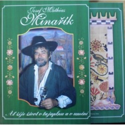 - Josef Mathias Minařík - Malíř Železných hor