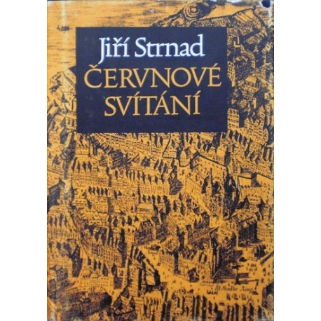 Strnad Jiří - Červnové svítání