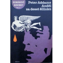 Addams Peter - Anděl za deset šilinků