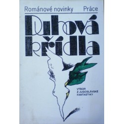 - Duhová křídla