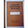 Macháček Cyril - Domovní elektrické instalace