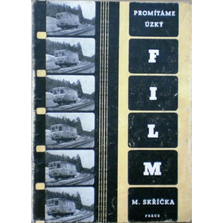 Skříčka Metoděj - Promítáme úzký film