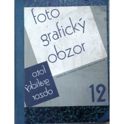 různí autoři - Fotografický obzor ročník XL.