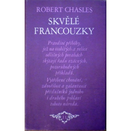 Chasles Robert - Skvělé Francouzsky II.