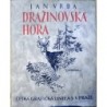 Vrba Jan - Dražinovská hora