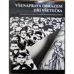 Všetečka Jiří - Všenáprava obrazem