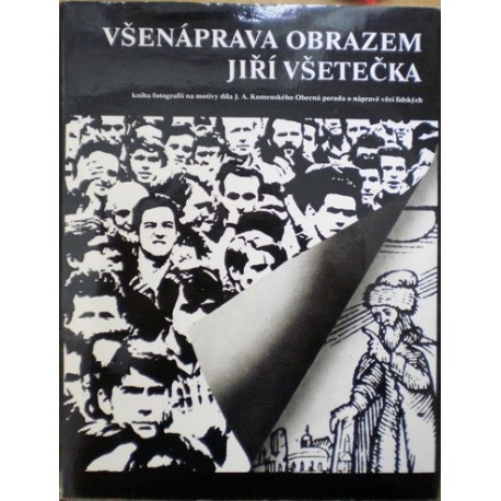 Všetečka Jiří - Všenáprava obrazem