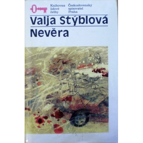Stýblová Valja - Nevěra