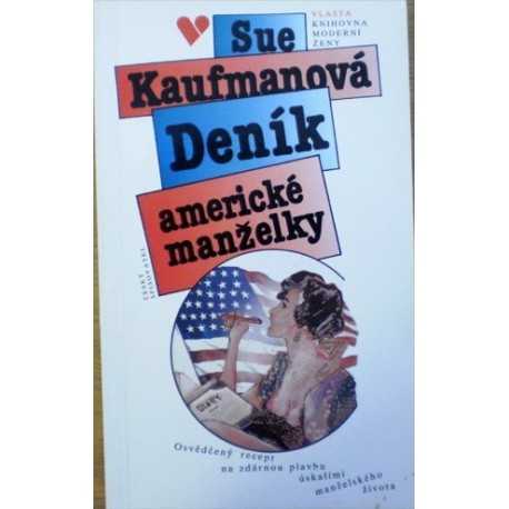 Kaufmanová Sue - Deník americké manželky
