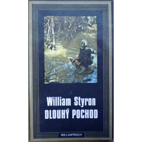Styron William - Dlouhý pochod