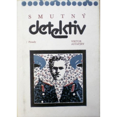 Astafjev Viktor - Smutný detektiv