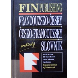 - Francouzko-český, česko-francouzský praktický ...