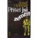 Hotmar Josef - Přišel jsi zemřít