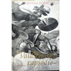 Šimáček Radovan - Valdštejnská rapsódie