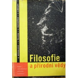 Michalová C., Čeleda J., Buchníček J., Linhart J. - Filosofie a přírodní vědy