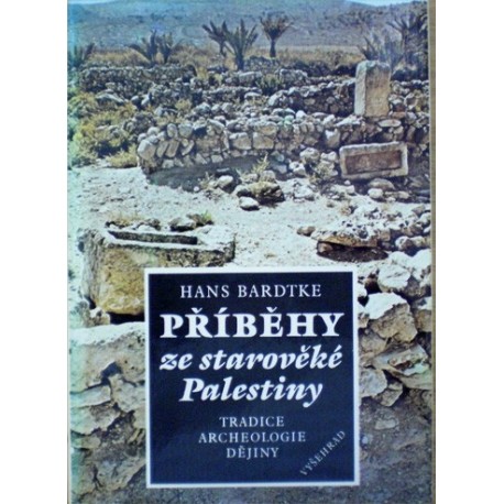 Bardtke Hans - Příběhy ze starověké Palestiny