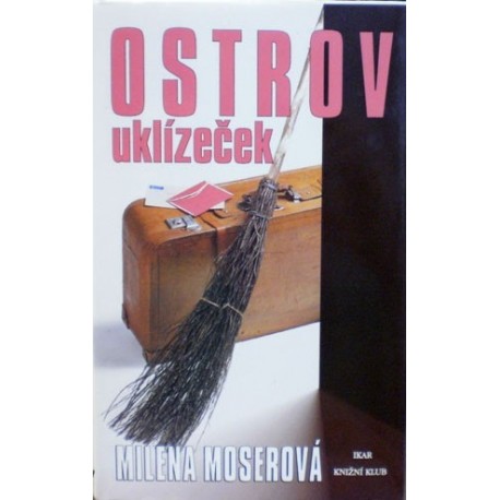Moserová Milena - Ostrov uklízeček