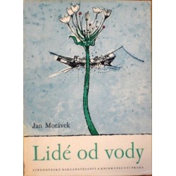 Morávek Jan - Lidé od vody