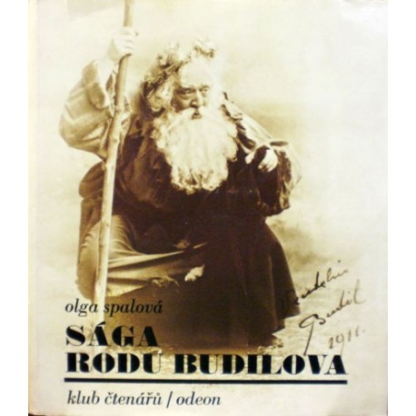 Spalová Olga - Sága rodu Budilova