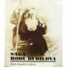 Spalová Olga - Sága rodu Budilova