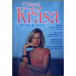Hinková Jitka - V hlavní roli : Krása