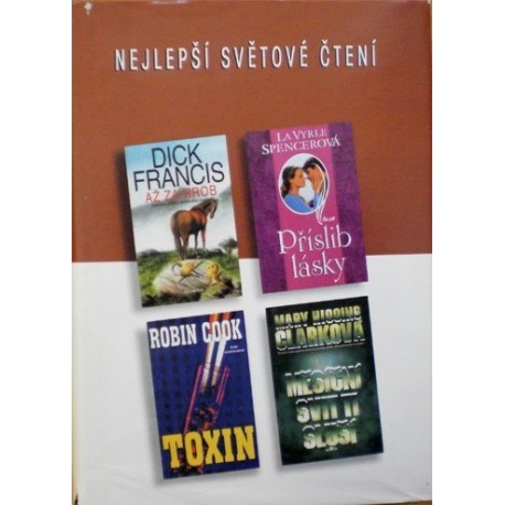 Cook R., Clarková M. H., Francis D., Spencerová L. - Toxin, Měsíční svit ti sluší, Až za hrob, Přísl