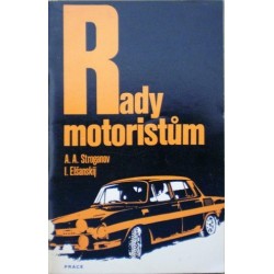 Stroganov A. A., Elšanskij I. - Rady motoristům