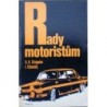 Stroganov A. A., Elšanskij I. - Rady motoristům